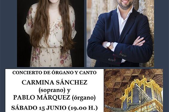 El VI Ciclo de Conciertos del Órgano de Cardenete se retoma con un cocierto a cargo de Pablo Márquez Caraballo y Carmina Sánchez Picazo