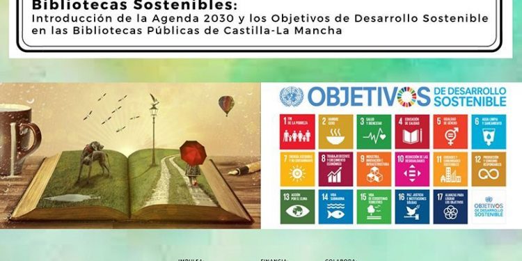 Las bibliotecas públicas de Castilla-La Mancha colaboran con la difusión de los objetivos de desarrollo sostenible Las bibliotecas públicas de Castilla-La Mancha colaboran con la difusión de los objetivos de desarrollo sostenible