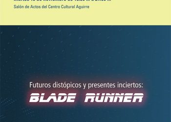 El Seminario Permanente de Estudios Contemporáneos de la UCLM organiza la proyección / charla-coloquio: “Futuros distópicos y presentes inciertos: Blade Runner”