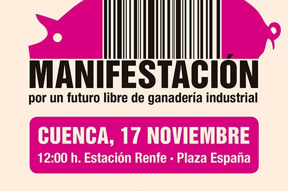 La plataforma Pueblos Vivos convoca una manifestación en Cuenca este domingo para decir “no” a la ganadería industrial