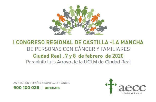 Las Juntas Provinciales de la Asociación Española Contra el Cáncer en Castilla La Mancha organizan su I Congreso Regional de personas con cáncer y familiares