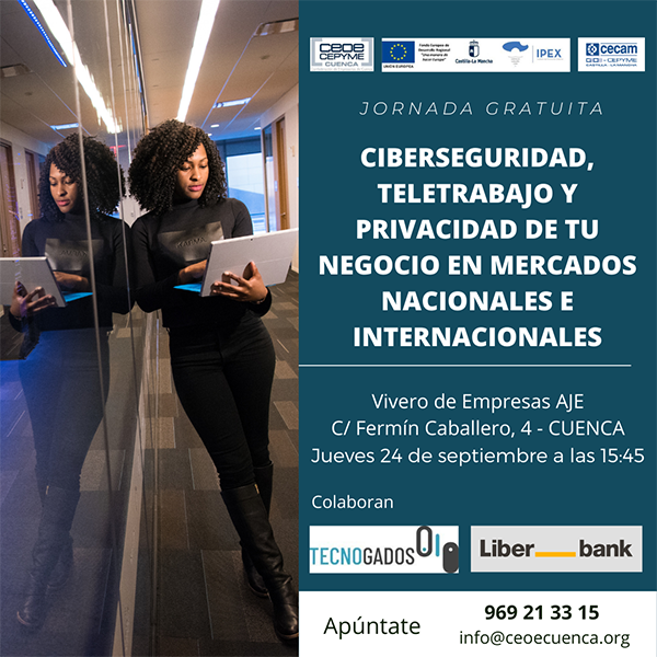 CEOE-Cepyme Cuenca pone en marcha una jornada sobre ciberseguridad en mercados nacionales e internacionales