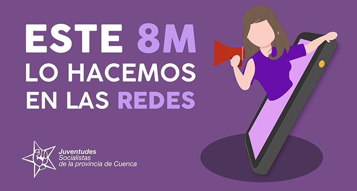 Juventudes Socialistas de Cuenca lanza la campaña #Este8MLoHacemosEnLasRedes