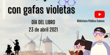 Más de 60 estudiantes de secundaria en Cuenca han querido ‘Leer El Quijote con gafas violeta’