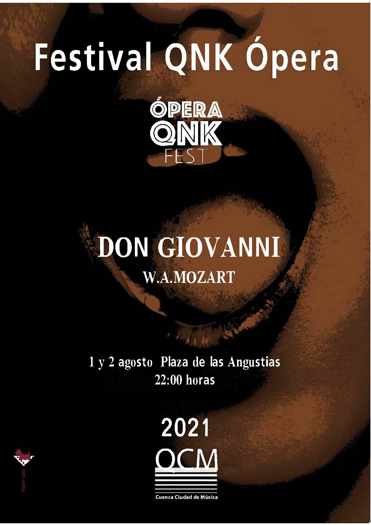 QNK.ÓPERA representará la ópera Don Giovanni en la plaza de las Angustias el 1 y 2 de agosto