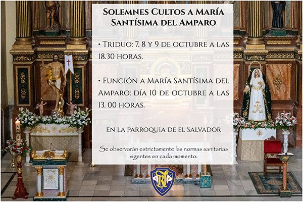 La V. H. del Resucitado celebra por primera vez en su historia cultos dedicados expresamente a María Stma. del Amparo