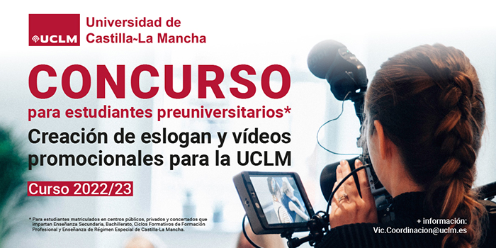 La UCLM convoca a los preuniversitarios a un concurso de vídeos para su próxima campaña de atracción de estudiantes