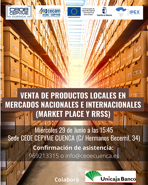 CEOE-Cepyme Cuenca impartirá una jornada para vender productos locales en mercados nacionales e internacionales