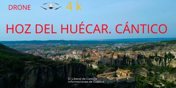 Drone 4 K. Hoz del Huécar. Cántico