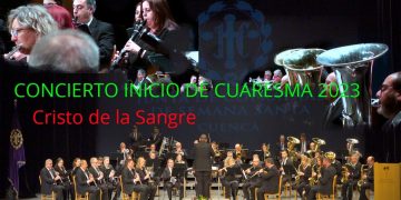 Cristo de la Sangre. Concierto Inicio de Cuaresma 2023